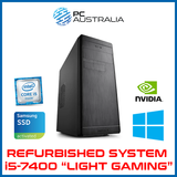 Refurbished Light Gaming Machine 'Intel i5-7400 8GB 250GB SSD' System